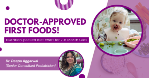 nutrition-packed diet chart for 7-8 Month Old